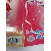 Barbie: นิทานบาร์บี้ มหัศจรรย์รองเท้าสีชมพู เจิดจรัสใต้แสงไฟ Barbie in the Pink Shoes in the Spotlight **รบกวนเลื่อนดูสภาพหนังสือก่อนการสั่งซื้อ**